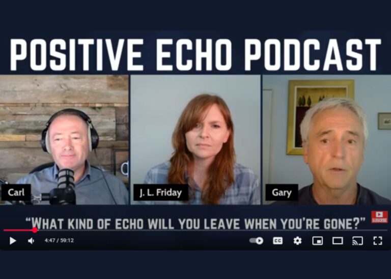 The Positive Echo Podcast Jessica Friday Carl Munson and Gary Coulton